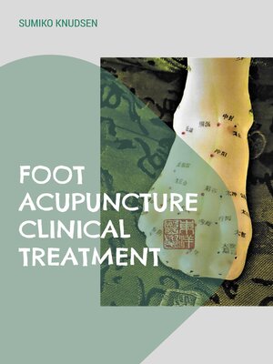 cover image of Foot Acupuncture Clinical Treatment